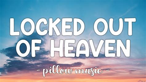 locked out of heaven translation spanish.